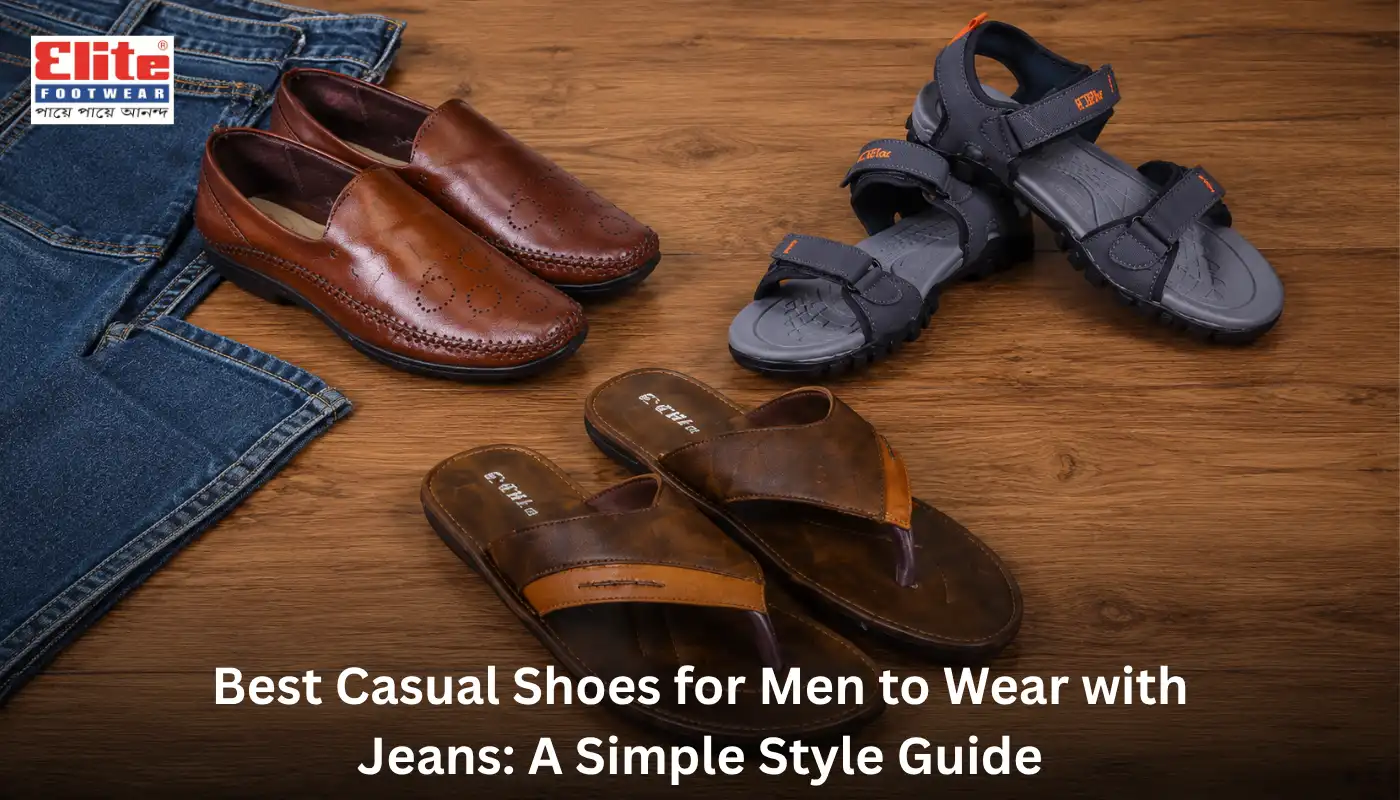 Selection of best casual shoes for men to wear with jeans including brown loafers, sandals, and slippers by Elite Footwear.